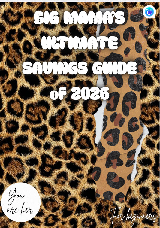 Big Mama’s Savings Guide